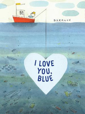 Book cover for I Love You, Blue