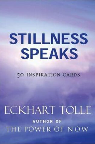 Cover of Stillness Speaks Inspiration Deck