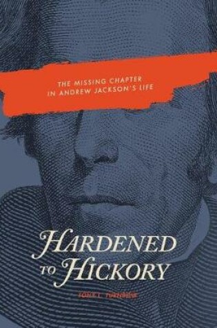 Cover of Hardened to Hickory
