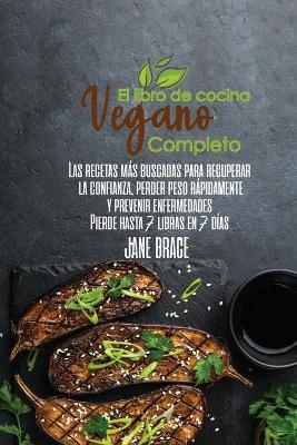 Book cover for El Libro de Cocina Vegano Completo
