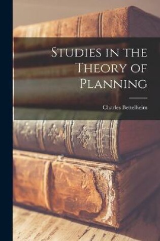 Cover of Studies in the Theory of Planning