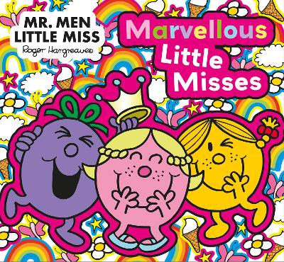 Book cover for Mr. Men Little Miss: The Marvellous Little Misses