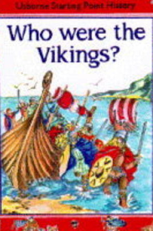 Cover of Who Were the Vikings?