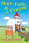 Book cover for Hope, Faith, and a Corpse