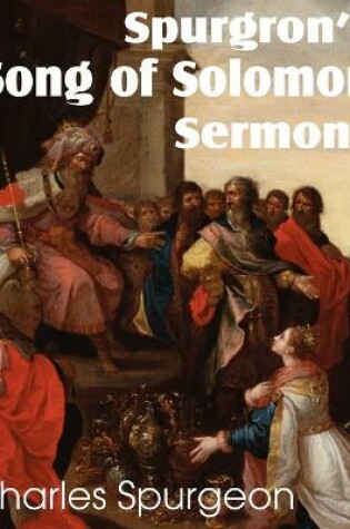 Cover of Spurgeon's Song of Solomon Sermons