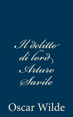 Book cover for Il delitto di lord Arturo Savile