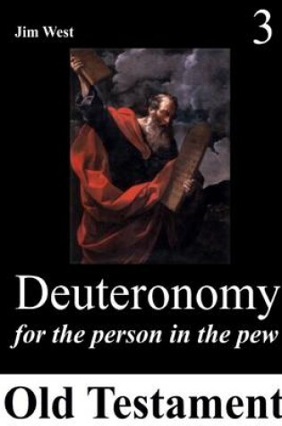 Cover of Deuteronomy: Old Testament 3-For the Person In the Pew