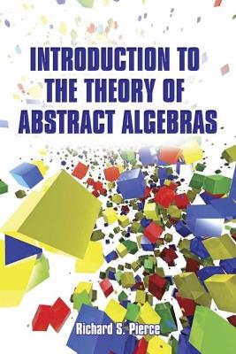 Cover of Introduction to the Theory of Abstract Algebras