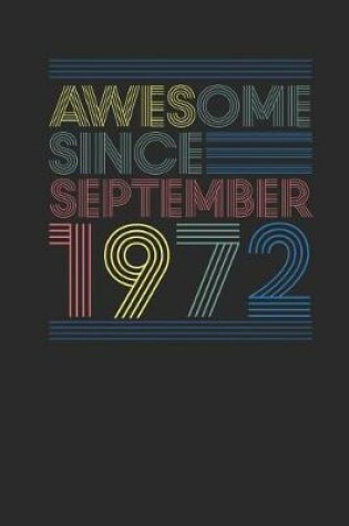 Cover of Awesome Since September 1972