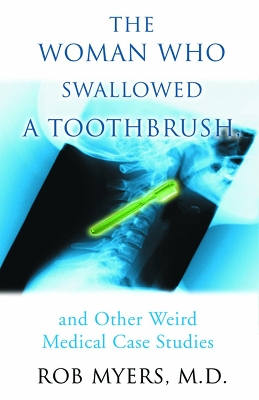 Book cover for The Woman Who Swallowed A Toothbrush