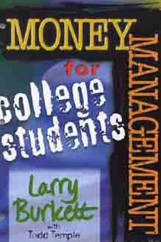 Cover of Money Management For College Students
