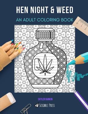 Book cover for Hen Night & Weed