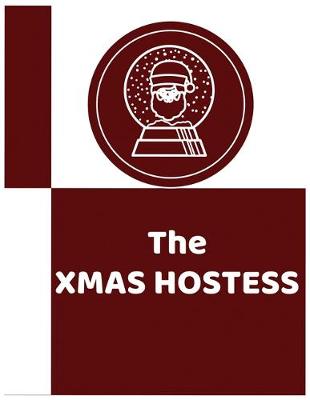 Book cover for The XMAS HOSTESS