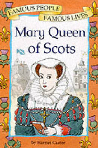 Cover of Mary, Queen of Scots