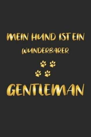 Cover of Mein Hund ist ein wunderbarer Gentleman