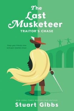 Cover of The Last Musketeer #2: Traitor's Chase