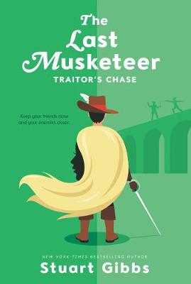 Cover of The Last Musketeer #2: Traitor's Chase