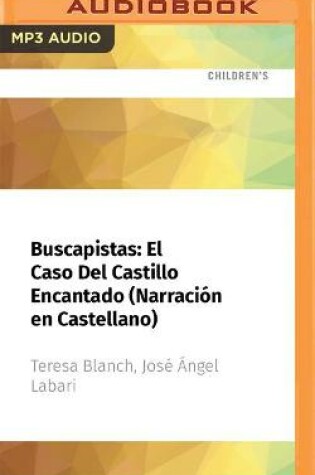 Cover of Buscapistas: El Caso del Castillo Encantado (Narraci�n En Castellano)