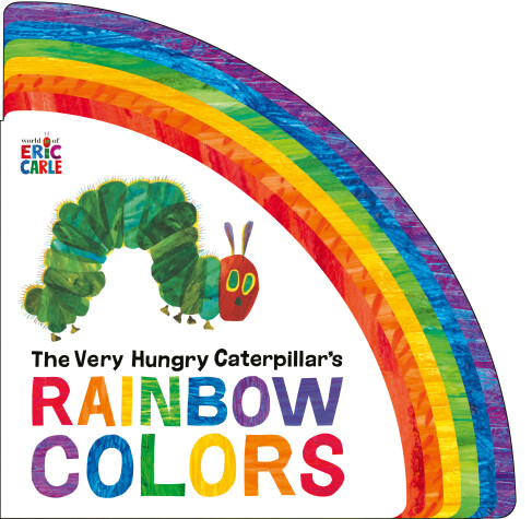 Book cover for The Very Hungry Caterpillar's Rainbow Colors