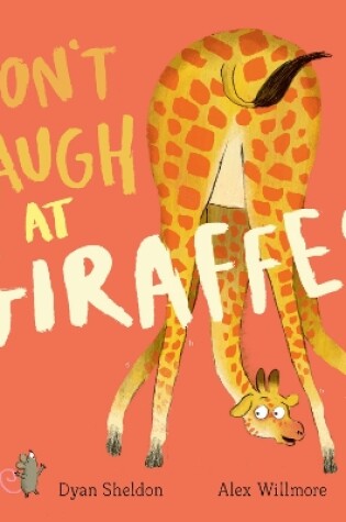 Cover of Don't Laugh at Giraffes