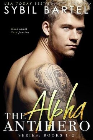 Cover of The Alpha Antihero Series