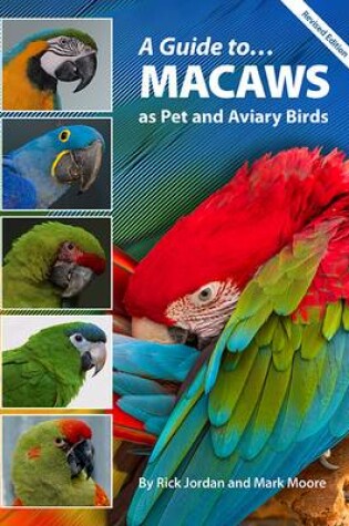 Cover of A Guide to Macaws