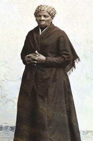 Cover of Harriet Tubman Portrait African American History Journal