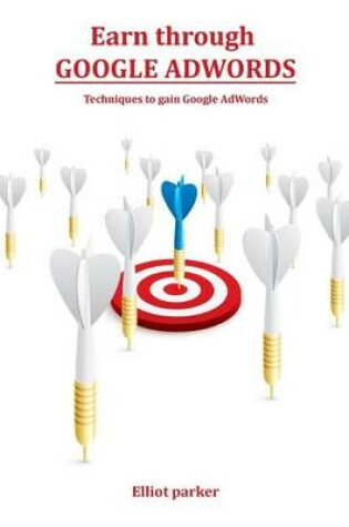 Cover of Earn Through Google Adwords