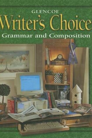 Cover of Glencoe Writer's Choice