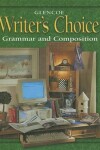 Book cover for Glencoe Writer's Choice