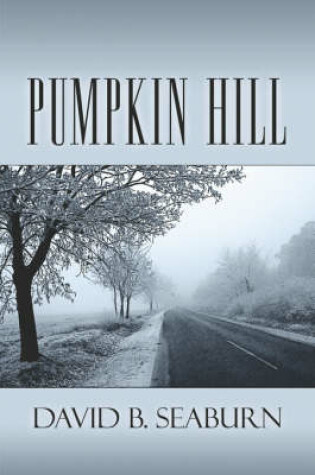 Cover of Pumpkin Hill