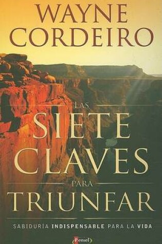 Cover of Las Siete Claves Para Triunfar