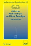 Book cover for Methodes mathematiques en chimie quantique. Une introduction