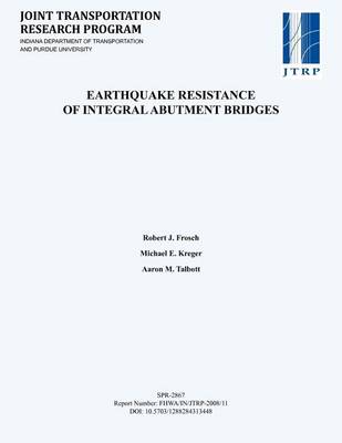 Book cover for Earthquake Resistance of Integral Abutment Bridges