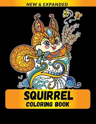 Book cover for Squirrel Coloring Book