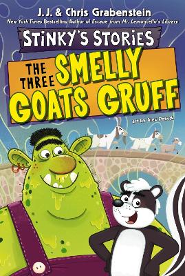 Cover of The Three Smelly Goats Gruff