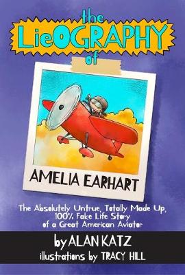 Book cover for The Lieography of Amelia Earhart