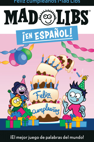 Cover of ¡Feliz cumpleaños! Mad Libs