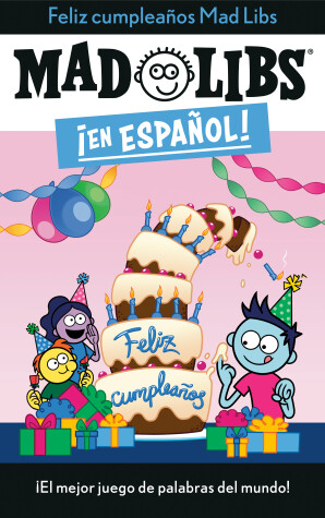 Cover of ¡Feliz cumpleaños! Mad Libs