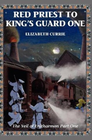 Cover of Red Priest to King’s Guard One