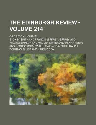 Book cover for The Edinburgh Review (Volume 214); Or Critical Journal