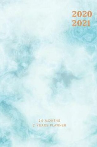 Cover of 2020-2021 2 Year Planner Blue Marble Monthly Calendar Goals Agenda Schedule Organizer