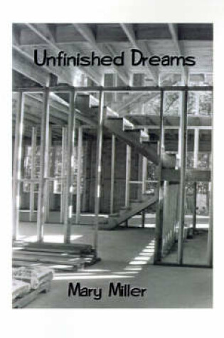 Cover of Unfinished Dreams