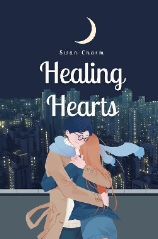 Cover of Healing Hearts