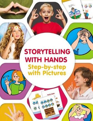 Cover of Storytelling with Hands. Step-by-step with Pictures