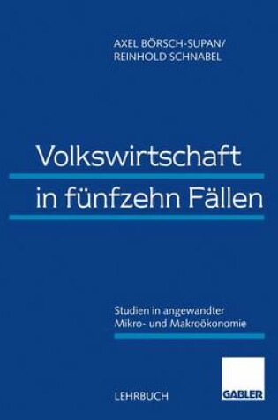 Cover of Volkswirtschaft in fünfzehn Fällen