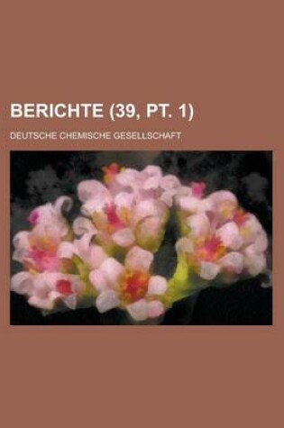Cover of Berichte (39, PT. 1 )