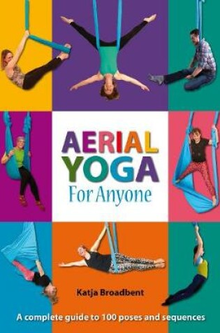 Cover of Aerial Yoga for Anyone