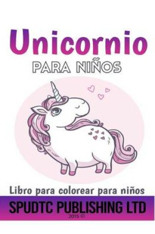 Cover of Unicornio para niños