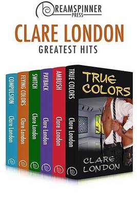 Book cover for Clare London's Greatest Hits